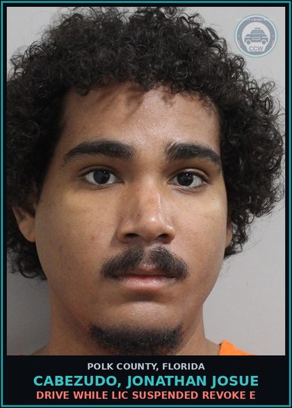 CCW arrest card for CABEZUDO, JONATHAN JOSUE in Polk County: Drive While Lic Suspended Revoke E