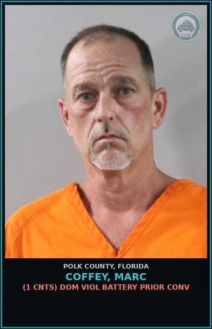 CCW arrest card for COFFEY, MARC in Polk County: (1 cnts) DOM VIOL BATTERY PRIOR CONV