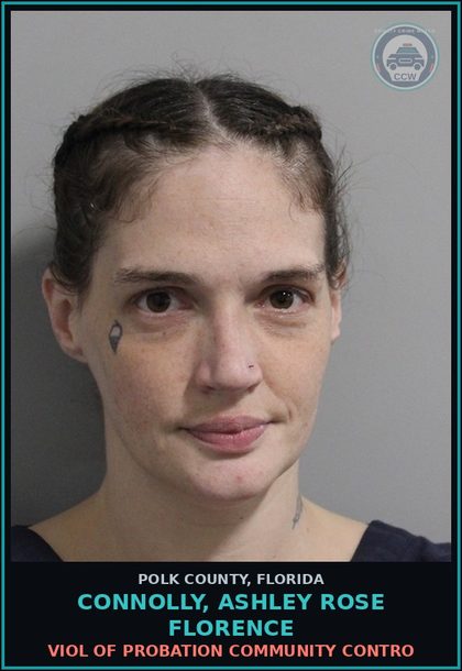 CCW arrest card for CONNOLLY, ASHLEY ROSE FLORENCE in Polk County: Viol of Probation Community Contro