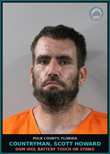 CCW arrest card for COUNTRYMAN, SCOTT HOWARD in Polk County: Dom Viol Battery Touch or Strike