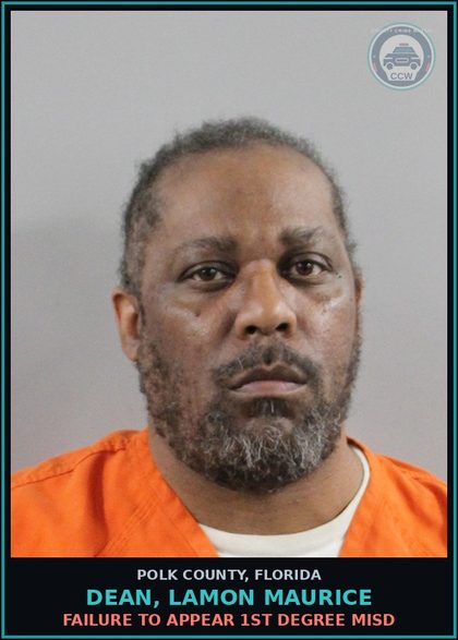CCW arrest card for DEAN, LAMON MAURICE in Polk County: FAILURE TO APPEAR 1st Degree Misd