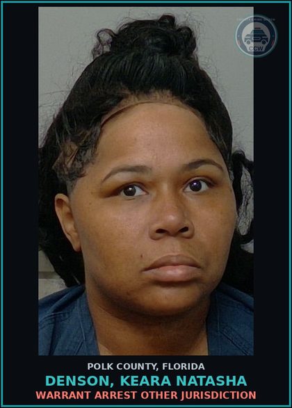 CCW arrest card for DENSON, KEARA NATASHA in Polk County: Warrant Arrest Other Jurisdiction