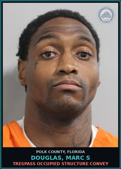 CCW arrest card for DOUGLAS, MARC S in Polk County: Trespass Occupied Structure Convey
