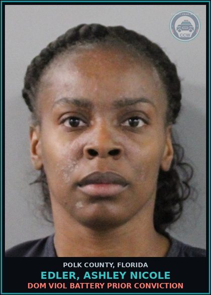 CCW arrest card for EDLER, ASHLEY NICOLE in Polk County: Dom Viol Battery Prior Conviction