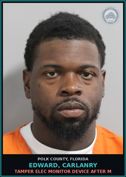 CCW arrest card for EDWARD, CARLANRY in Polk County: Tamper Elec Monitor Device After M