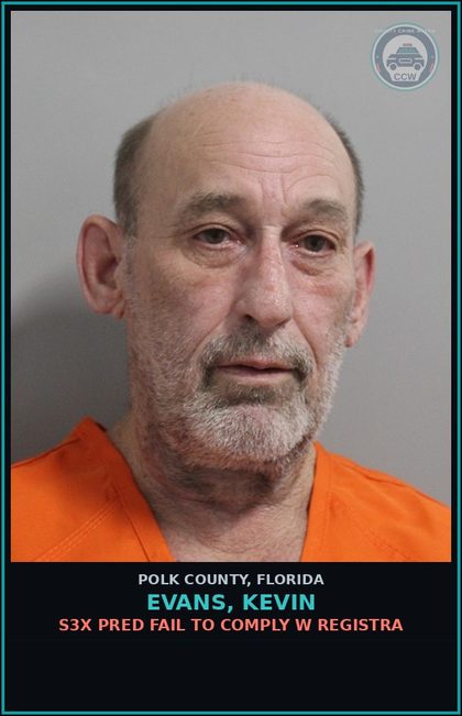 CCW arrest card for EVANS, KEVIN in Polk County: s3x Pred Fail to Comply W Registra