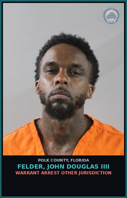 CCW arrest card for FELDER, JOHN DOUGLAS IIII in Polk County: Warrant Arrest Other Jurisdiction