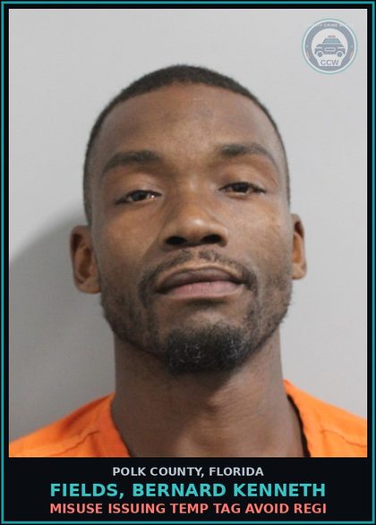 CCW arrest card for FIELDS, BERNARD KENNETH in Polk County: Misuse Issuing Temp Tag Avoid Regi