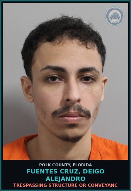 CCW arrest card for FUENTES CRUZ, DEIGO ALEJANDRO in Polk County: Trespassing Structure or Conveyanc