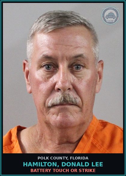 CCW arrest card for HAMILTON, DONALD LEE in Polk County: Battery Touch Or Strike