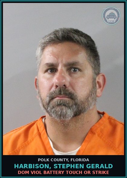 CCW arrest card for HARBISON, STEPHEN GERALD in Polk County: Dom Viol Battery Touch or Strike