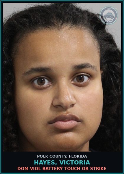 CCW arrest card for HAYES, VICTORIA in Polk County: Dom Viol Battery Touch or Strike