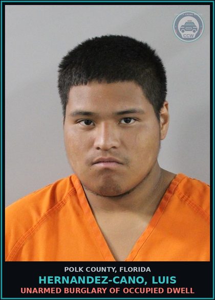 CCW arrest card for HERNANDEZ-CANO, LUIS in Polk County: Unarmed Burglary of Occupied Dwell