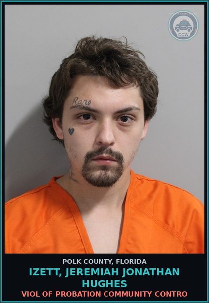 CCW arrest card for IZETT, JEREMIAH JONATHAN HUGHES in Polk County: Viol of Probation Community Contro