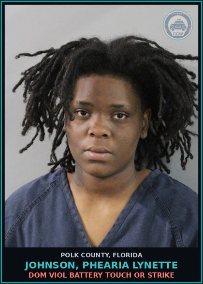 CCW arrest card for JOHNSON, PHEARIA LYNETTE in Polk County: Dom Viol Battery Touch or Strike