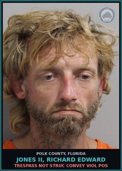 CCW arrest card for JONES II, RICHARD EDWARD in Polk County: Trespass Not Struc Convey Viol Pos