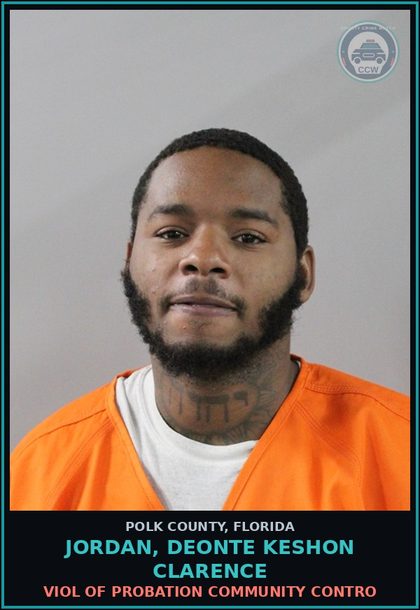 CCW arrest card for JORDAN, DEONTE KESHON CLARENCE in Polk County: Viol of Probation Community Contro