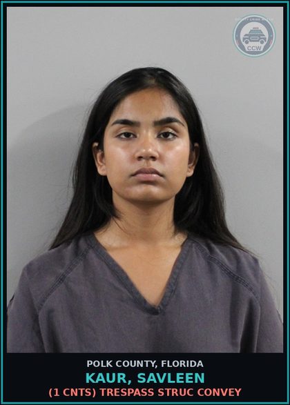 CCW arrest card for KAUR, SAVLEEN in Polk County: (1 cnts) TRESPASS STRUC CONVEY