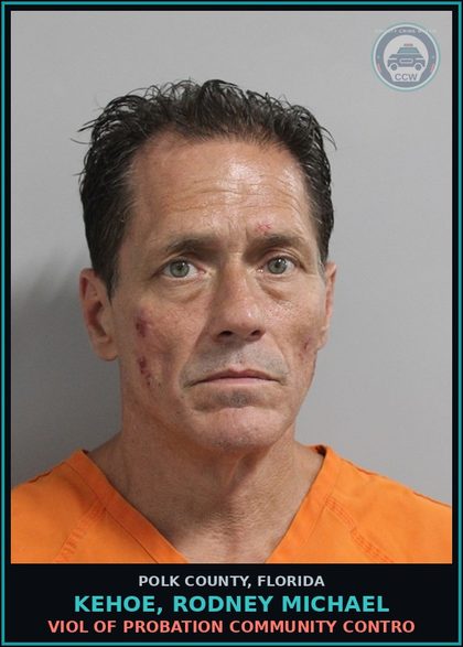 CCW arrest card for KEHOE, RODNEY MICHAEL in Polk County: Viol of Probation Community Contro