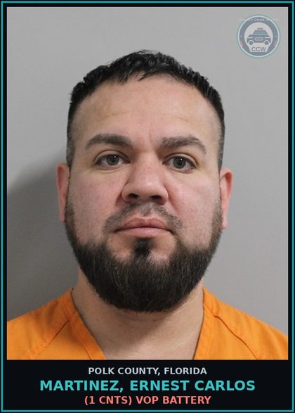 CCW arrest card for MARTINEZ, ERNEST CARLOS in Polk County: (1 cnts) VOP BATTERY