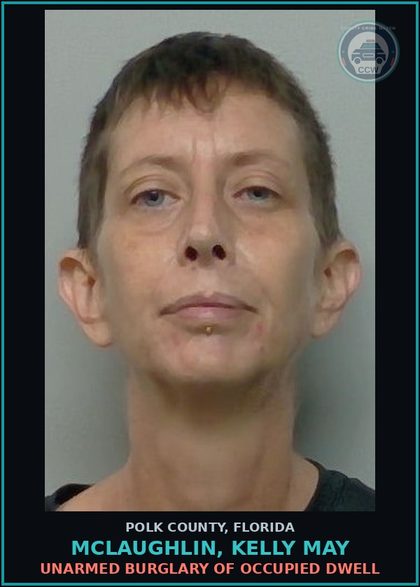 CCW arrest card for MCLAUGHLIN, KELLY MAY in Polk County: (1 cnts) UNARMED BURG OF OCCUPIED DWELLING