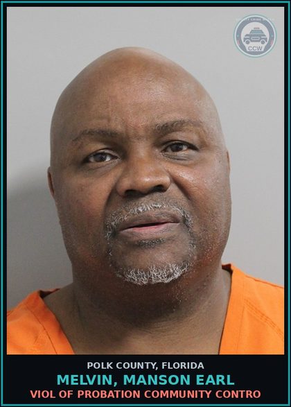 CCW arrest card for MELVIN, MANSON EARL in Polk County: Viol of Probation Community Contro