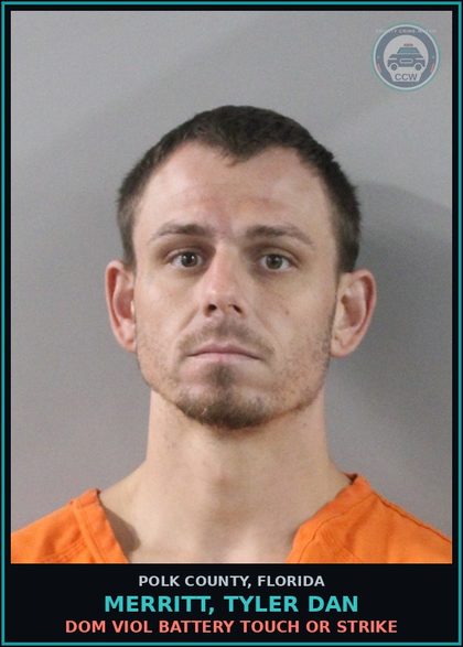 CCW arrest card for MERRITT, TYLER DAN in Polk County: Dom Viol Battery Touch or Strike