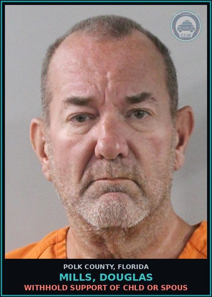 CCW arrest card for MILLS, DOUGLAS in Polk County: Withhold Support of chld or Spous