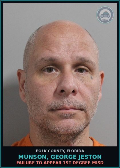 CCW arrest card for MUNSON, GEORGE JESTON in Polk County: FAILURE TO APPEAR 1st Degree Misd