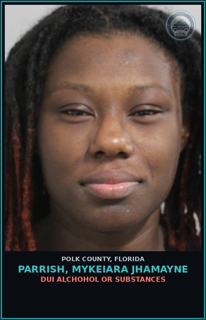CCW arrest card for PARRISH, MYKEIARA JHAMAYNE in Polk County: DUI Alchohol or Drugs