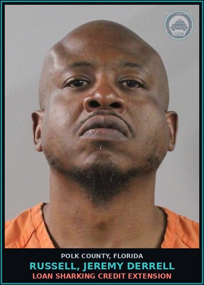 CCW arrest card for RUSSELL, JEREMY DERRELL in Polk County: Loan Sharking Credit Extension