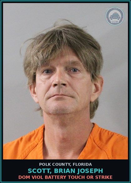 CCW arrest card for SCOTT, BRIAN JOSEPH in Polk County: Dom Viol Battery Touch or Strike