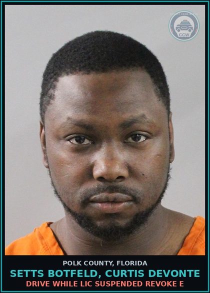 CCW arrest card for SETTS BOTFELD, CURTIS DEVONTE in Polk County: Drive While Lic Suspended Revoke E