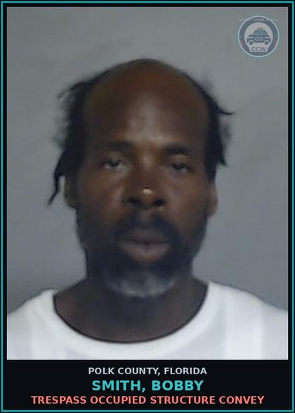 CCW arrest card for SMITH, BOBBY in Polk County: Trespass Occupied Structure Convey