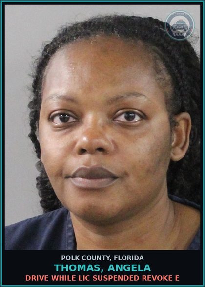 CCW arrest card for THOMAS, ANGELA in Polk County: Drive While Lic Suspended Revoke E