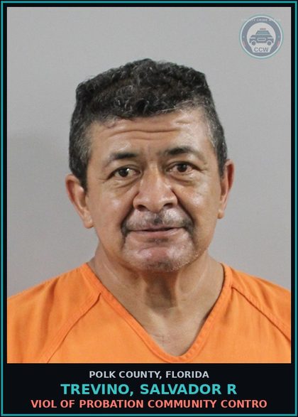 CCW arrest card for TREVINO, SALVADOR R in Polk County: Viol of Probation Community Contro