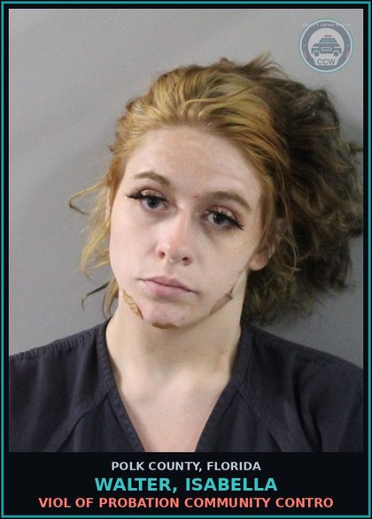 CCW arrest card for WALTER, ISABELLA in Polk County: Viol of Probation Community Contro