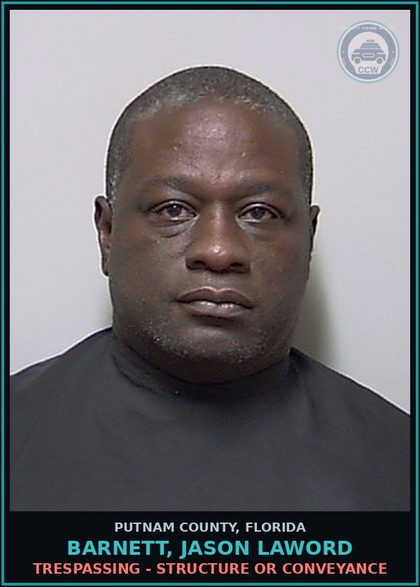 CCW arrest card for BARNETT, JASON LAWORD in Putnam County: TRESPASSING - STRUCTURE OR CONVEYANCE