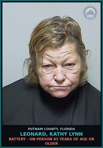 CCW arrest card for LEONARD, KATHY LYNN in Putnam County: BATTERY - ON PERSON 65 YEARS OF AGE OR OLDER