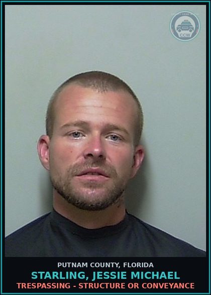 CCW arrest card for STARLING, JESSIE MICHAEL in Putnam County: TRESPASSING - STRUCTURE OR CONVEYANCE