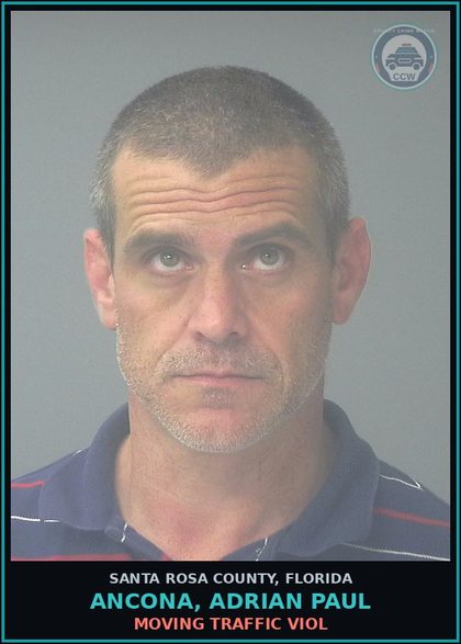 CCW arrest card for ANCONA, ADRIAN PAUL in Santa Rosa County: MOVING TRAFFIC VIOL