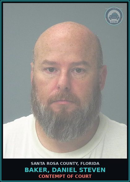 CCW arrest card for BAKER, DANIEL STEVEN in Santa Rosa County: CONTEMPT OF COURT
