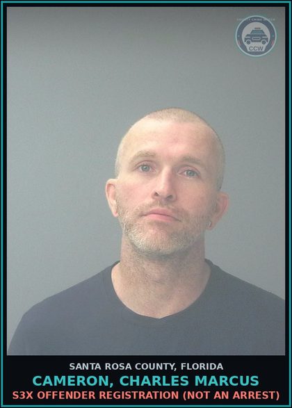 CCW arrest card for CAMERON, CHARLES MARCUS in Santa Rosa County: s3x OFFENDER REGISTRATION (NOT AN ARREST)