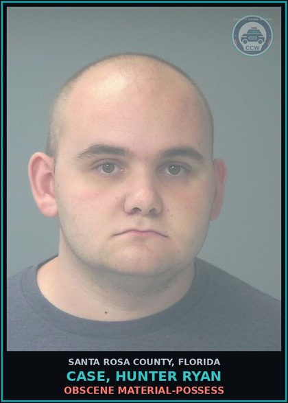 CCW arrest card for CASE, HUNTER RYAN in Santa Rosa County: OBSCENE MATERIAL-POSSESS