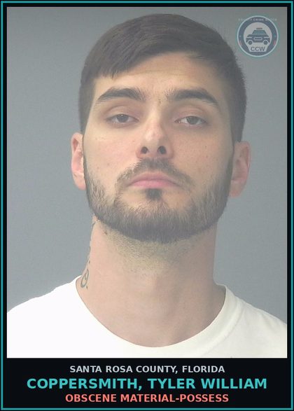 CCW arrest card for COPPERSMITH, TYLER WILLIAM in Santa Rosa County: OBSCENE MATERIAL-POSSESS