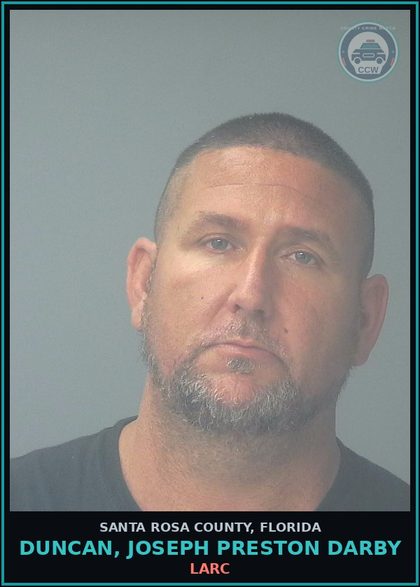 CCW arrest card for DUNCAN, JOSEPH PRESTON DARBY in Santa Rosa County: LARC