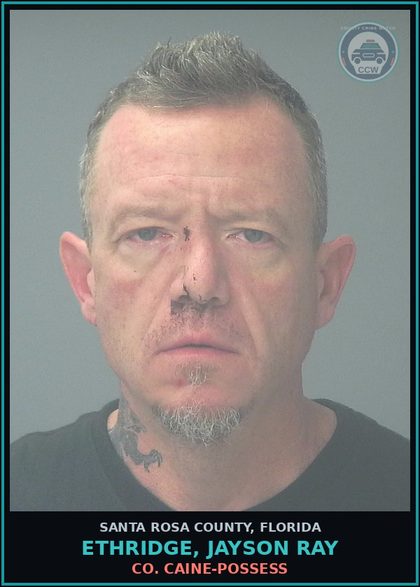 CCW arrest card for ETHRIDGE, JAYSON RAY in Santa Rosa County: COCAINE-POSSESS