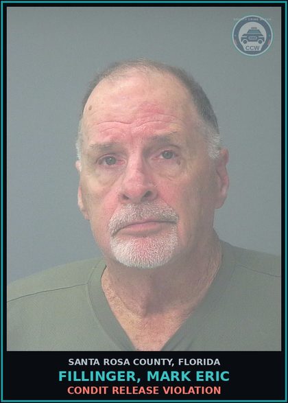 CCW arrest card for FILLINGER, MARK ERIC in Santa Rosa County: CONDIT RELEASE VIOLATION