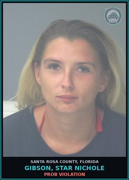 CCW arrest card for GIBSON, STAR NICHOLE in Santa Rosa County: PROB VIOLATION