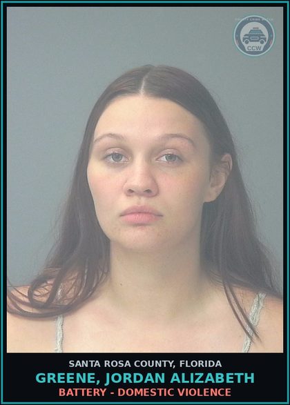 CCW arrest card for GREENE, JORDAN ALIZABETH in Santa Rosa County: BATTERY - DOMESTIC VIOLENCE